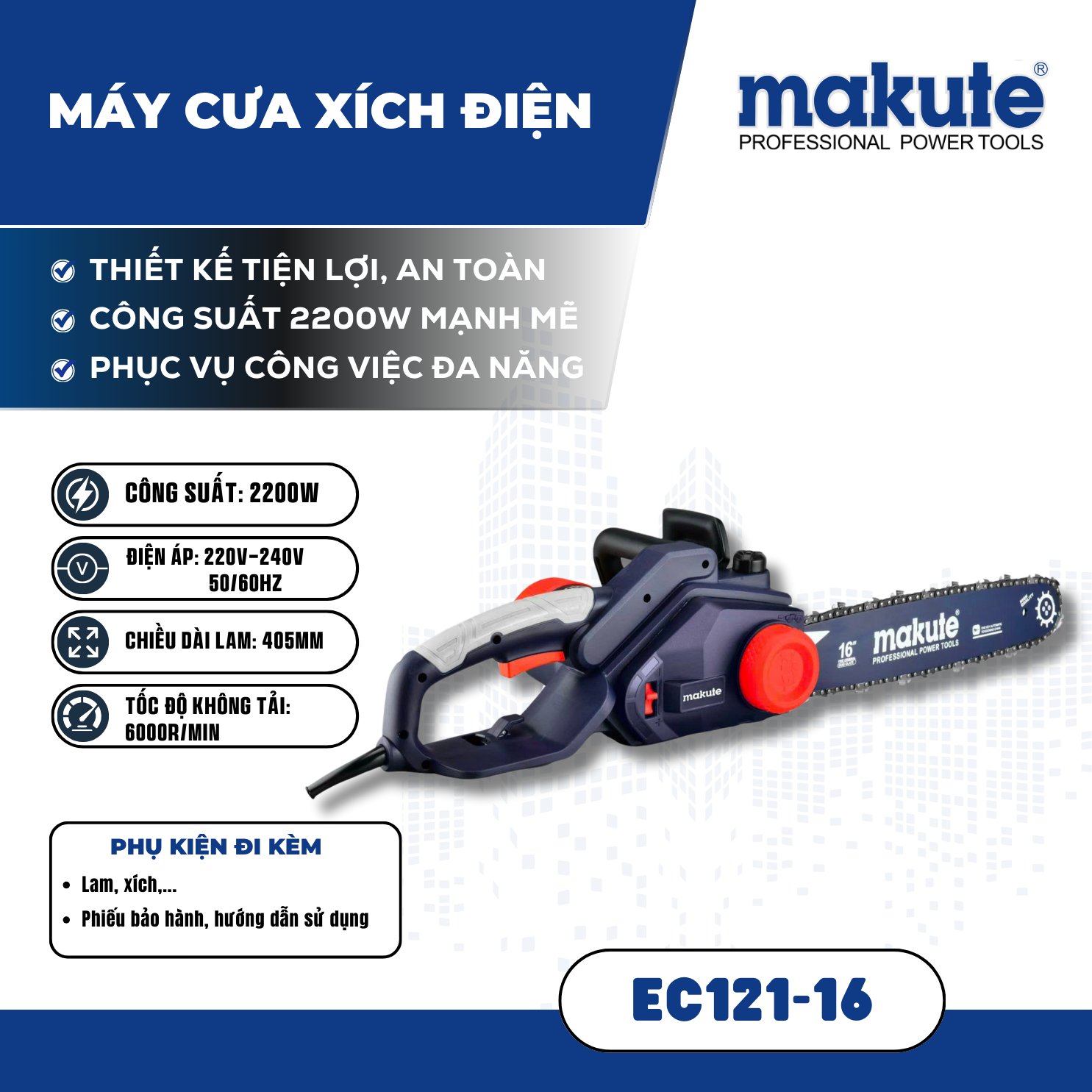 MÁY CƯA XÍCH ĐIỆN MAKUTE 16 INCH | EC121-16