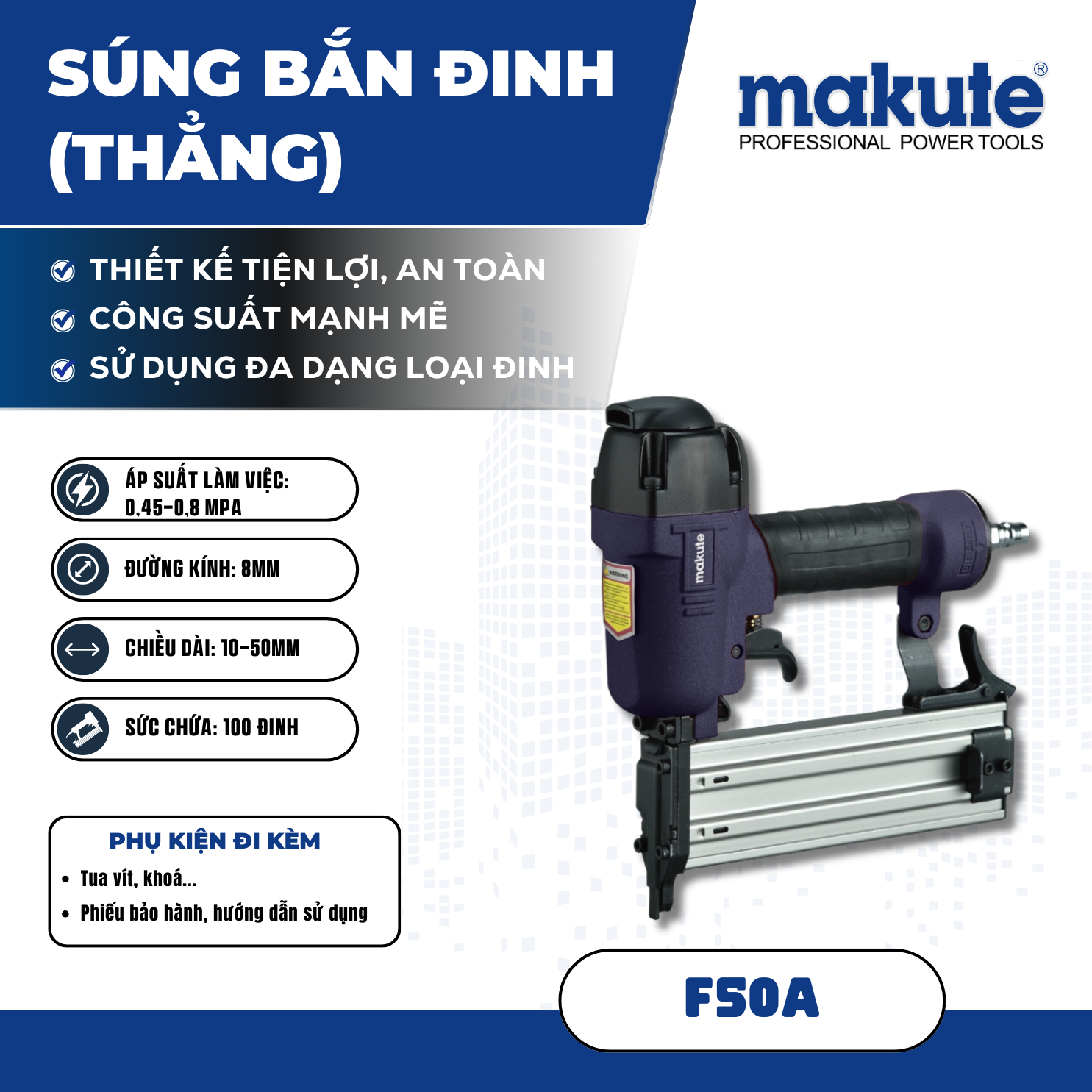 Súng bắn đinh MAKUTE F50A