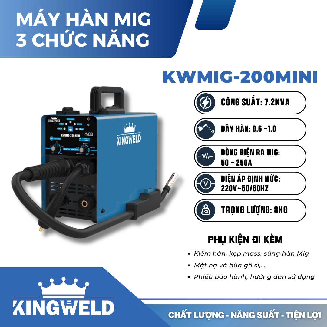 Máy hàn MIG 3 CHỨC NĂNG KINGWELD | KWMIG-200 MINI