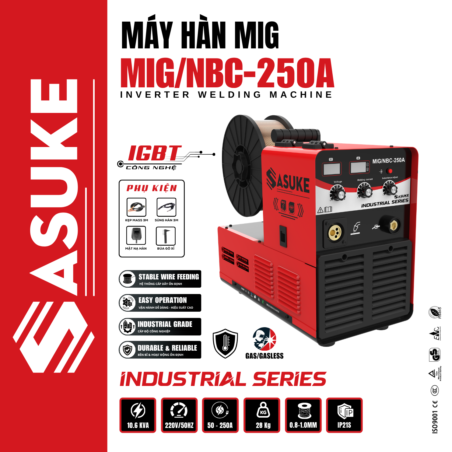 MÁY HÀN SASUKE MIG/NBC-250A (INDUSTRIAL SERIES)