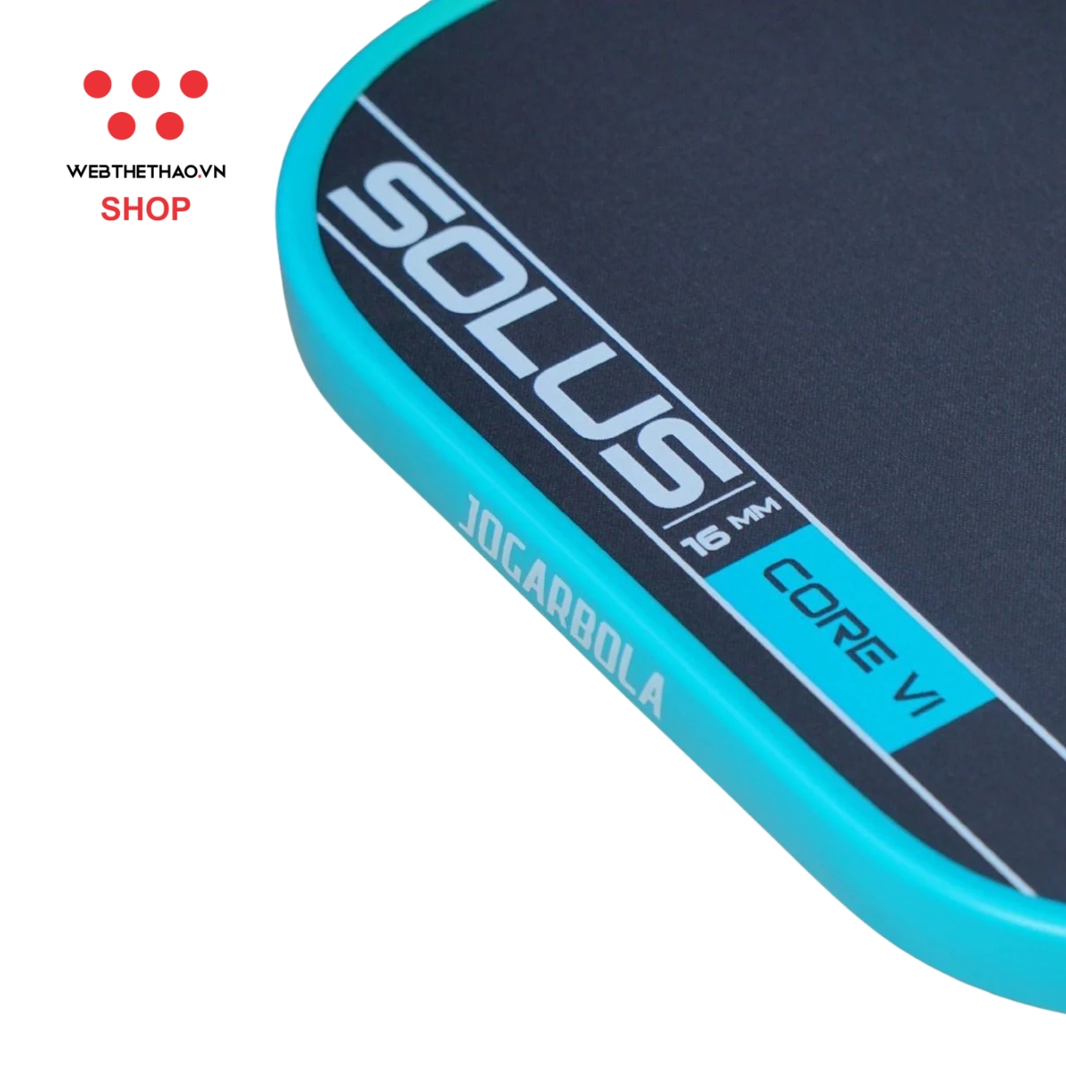 Vợt Pickleball Jogarbola Solus Core VI Control "Cyan" JG-SC6C-03 - Hàng Chính Hãng