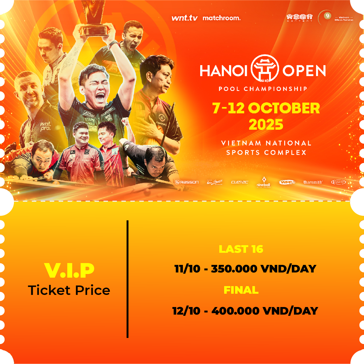 VÉ NGÀY HẠNG VIP/ VIP DAY TICKET GIẢI HANOI OPEN POOL CHAMPIONSHIP 2025 - NGỌC SĂM