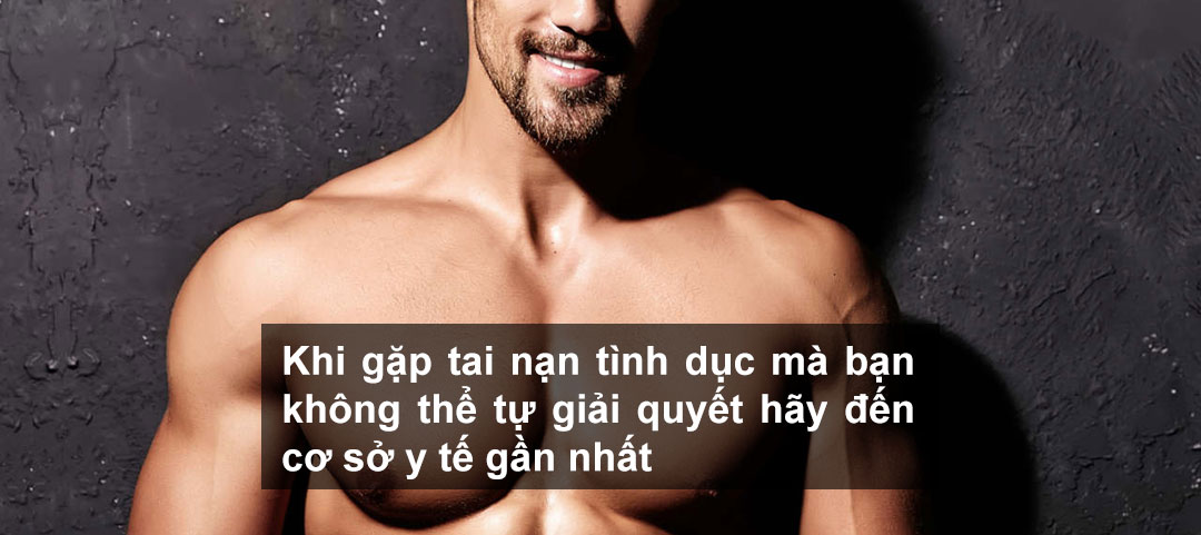 Khi gặp tai nạn tình dục mà bạn không thể tự giải quyết hãy đến cơ sở y tế gần nhất