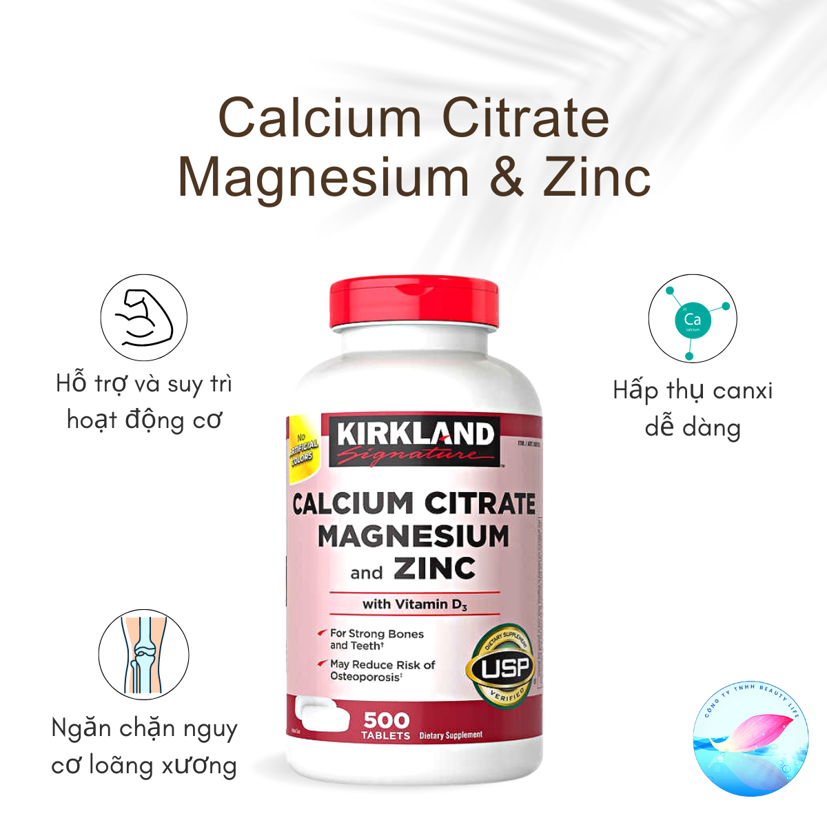 Viên uống bổ xương Khớp Kirkland Calcium Citrate Magnesium And Zinc Lọ 500 Viên của Mỹ