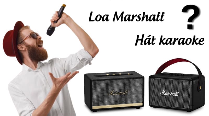 Giới thiệu về loa Marshall