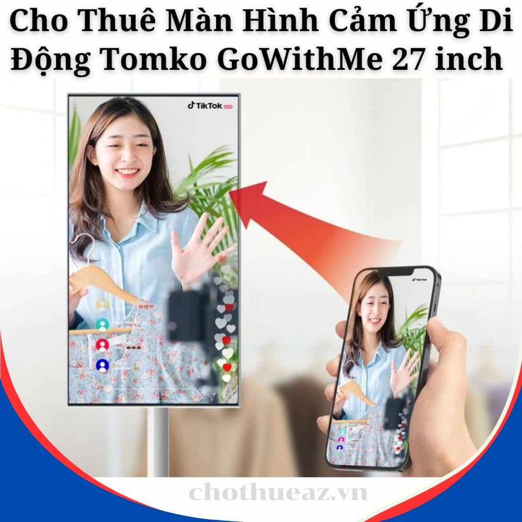 Cho Thuê Màn Hình Cảm Ứng Di Động Tomko GoWithMe 27 inch Chính Hãng Tại Hà Nội, Hải Phòng, TP Hồ Chí Minh