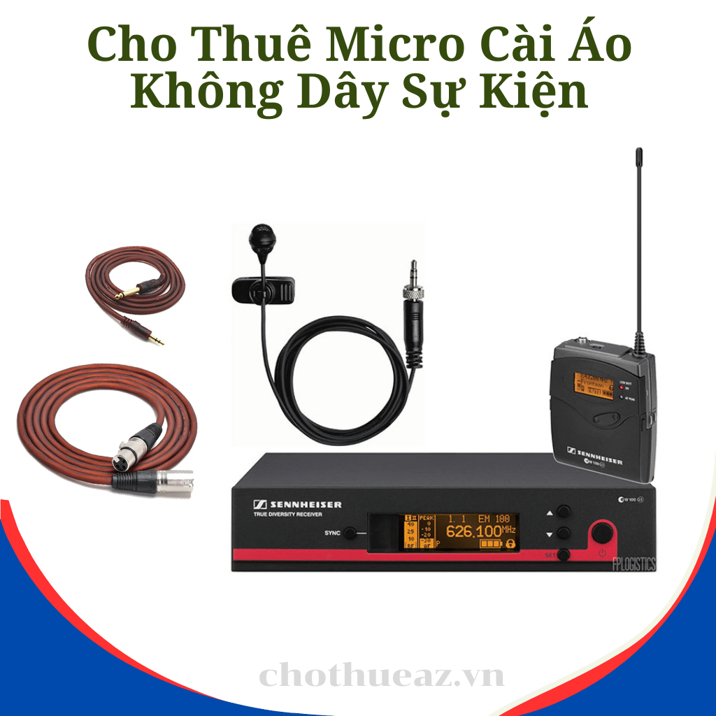 Cho Thuê Micro Cài Áo Không Dây Sự Kiện, Thuyết trình, Biểu Diễn - Uy Tín, Chất Lượng Cao, Giá Rẻ