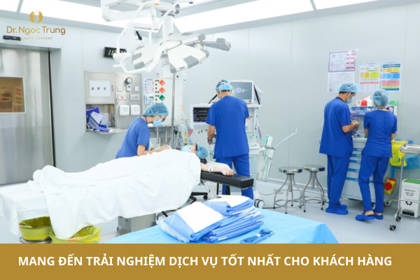 Dr Ngọc Trung - Nỗ lực mang đến trải nghiệm tốt nhất cho khách hàng