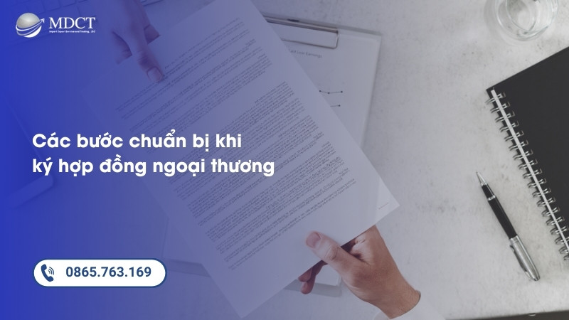 Các bước cần chuẩn bị khi ký hợp đồng ngoại thương