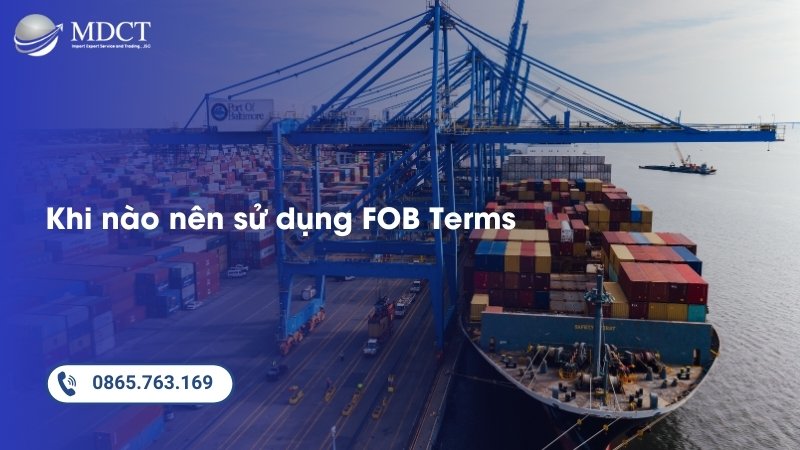 Khi nào nên sử dụng FOB Terms