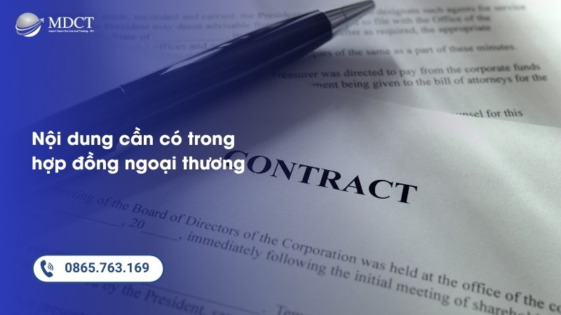 Những nội dung cần có trong hợp đồng ngoại thương