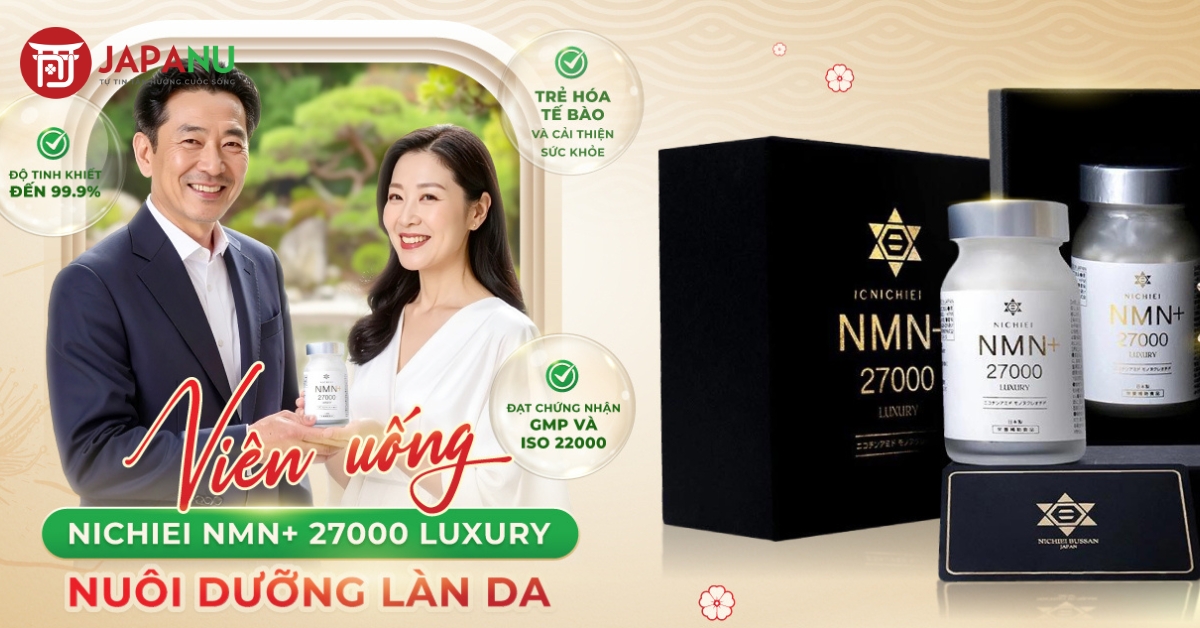 NMN 27000 Luxury - Chìa khóa “lùi kim đồng hồ” cho sức khỏe & sắc đẹp bền vững