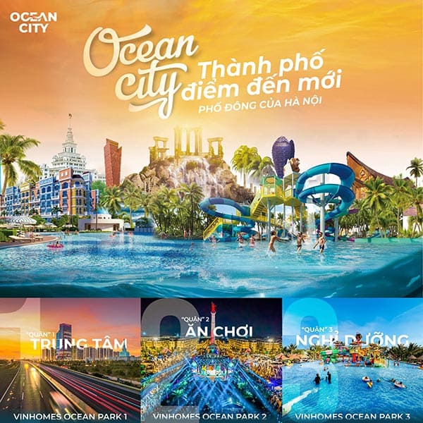 Ocean City - Thành Phố Phức Hợp Vươn Tầm Thế Giới