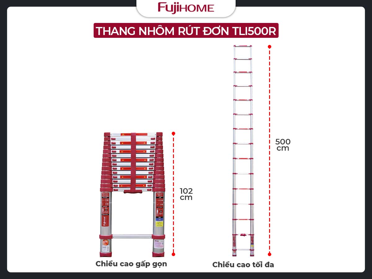 THANG NHÔM Rút Gọn Đơn FUJIHOME TLI500R (New Version)
