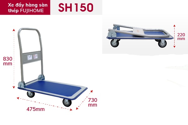 XE ĐẨY HÀNG SÀN THÉP 4 BÁNH FUJIHOME SH150