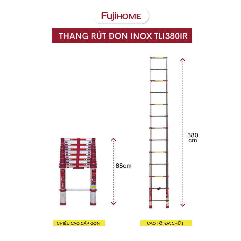 Thang INOX rút gọn đơn FUJIHOME TLI380IR