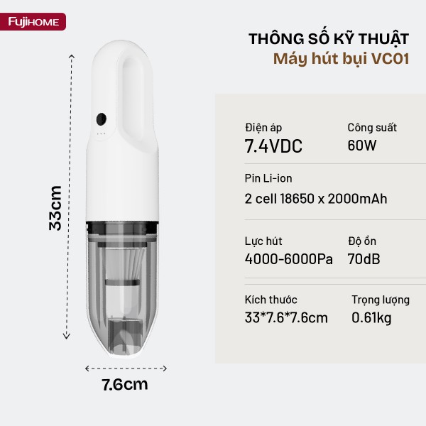 Máy hút bụi cầm tay không dây Fujihome VC01