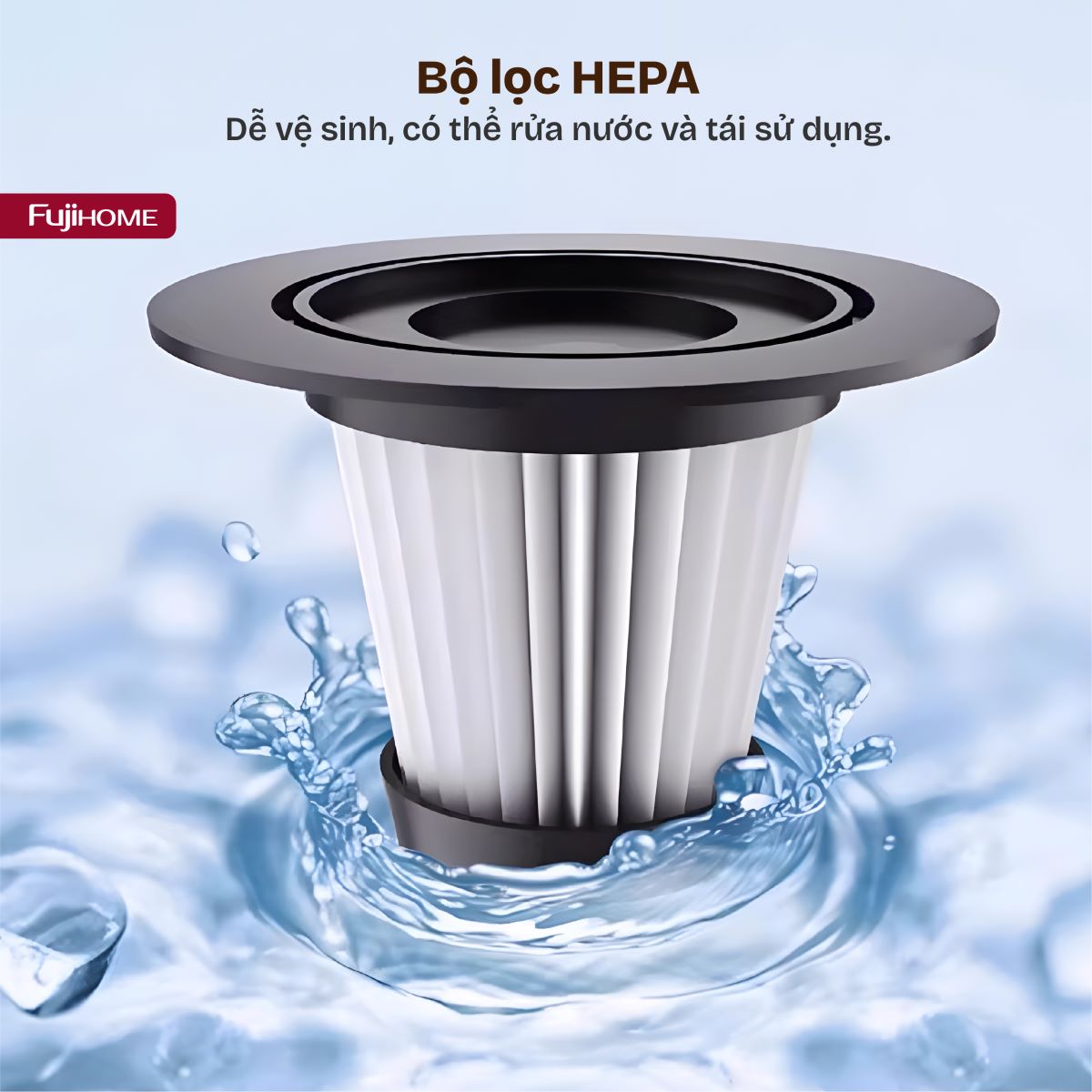 Lõi Lọc HEPA cho Máy hút bụi Fujihome VC06