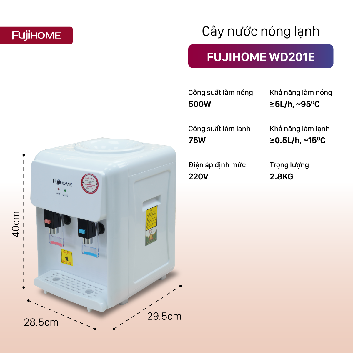 Cây nước nóng lạnh để bàn mini Fujihome WD201E