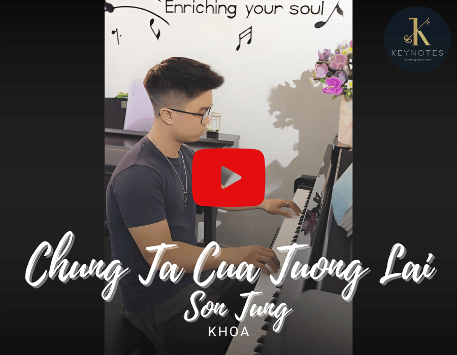 CHÚNG TA CỦA TƯƠNG LAI - SƠN TÙNG MTP | KHOA | KEYNOTES