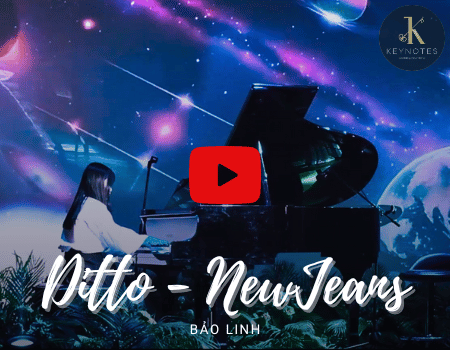 Ditto | Bảo Linh | KEYNOTES