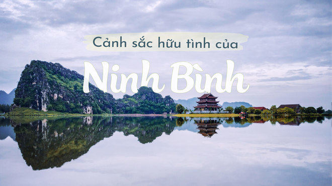 Cẩm Nang Du Lịch Ninh Bình