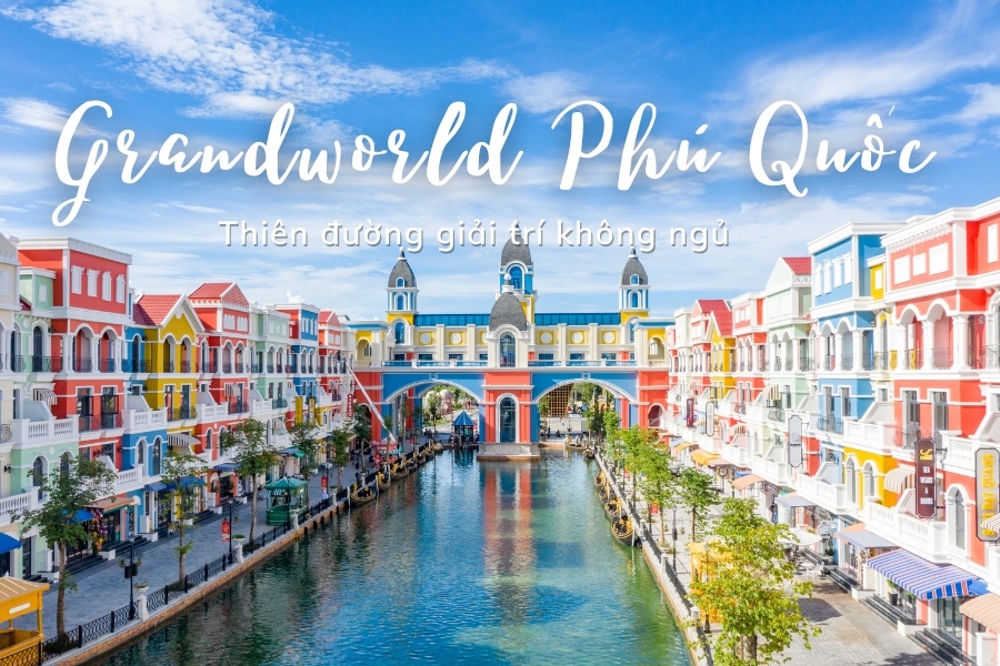 Grand World Phú Quốc