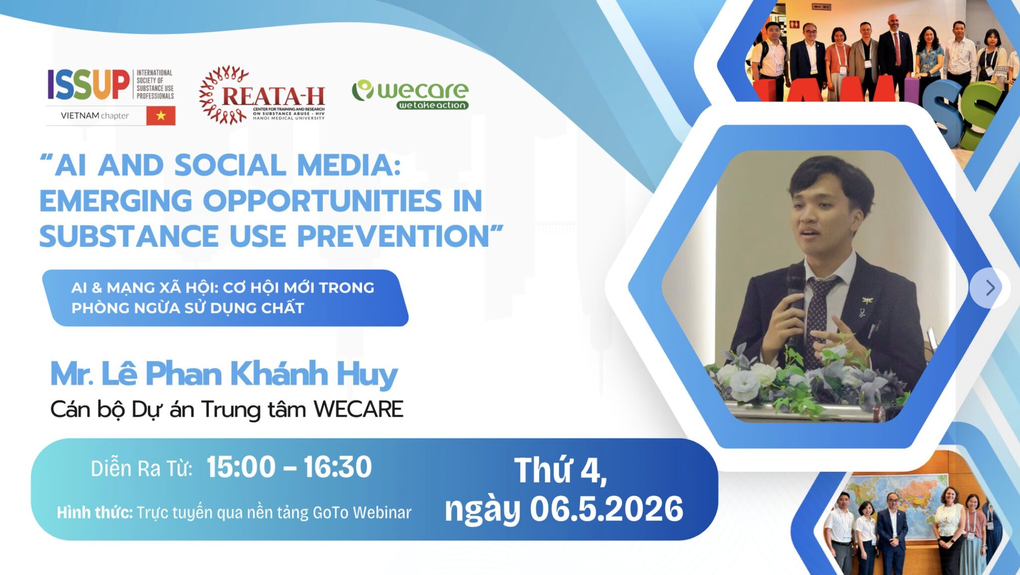 WECARE TỔ CHỨC WEBINAR QUỐC TẾ VỀ ỨNG DỤNG AI VÀ MẠNG XÃ HỘI TRONG PHÒNG NGỪA SỬ DỤNG CHẤT