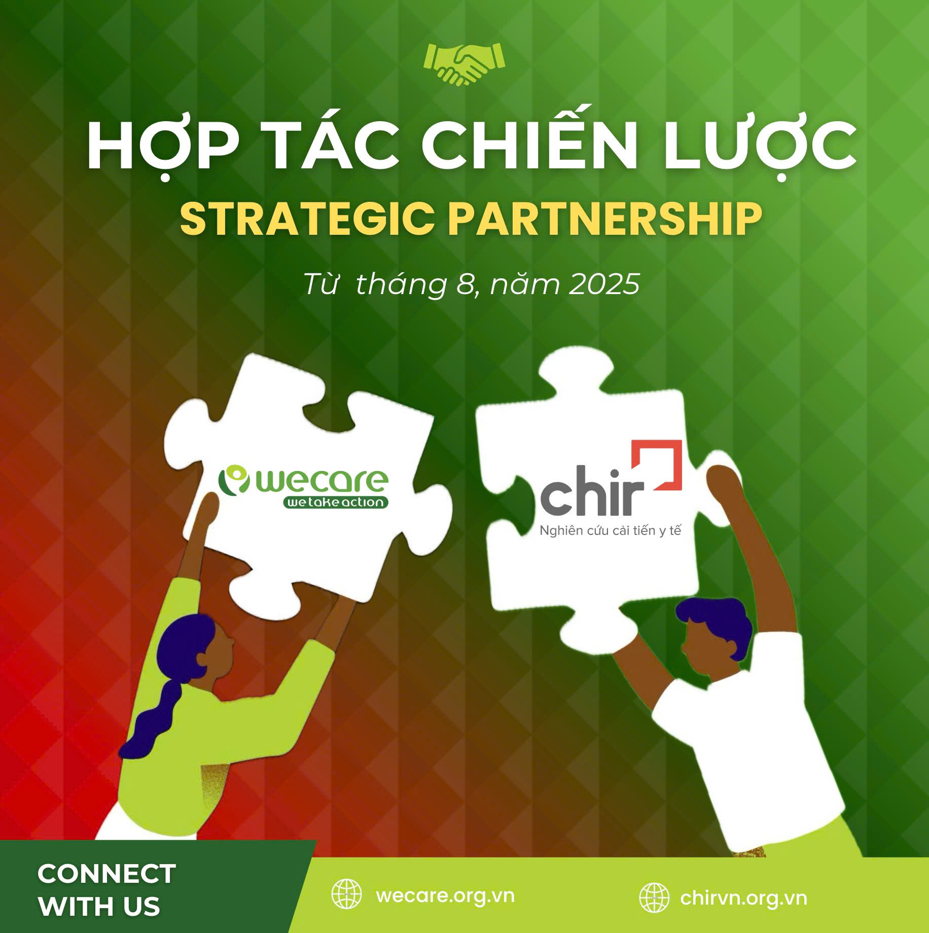 WECARE & CHIR HỢP TÁC CHIẾN LƯỢC: LAN TỎA GIÁ TRỊ NHÂN VĂN VÀ CÔNG BẰNG TRONG HỆ THỐNG Y TẾ VIỆT NAM