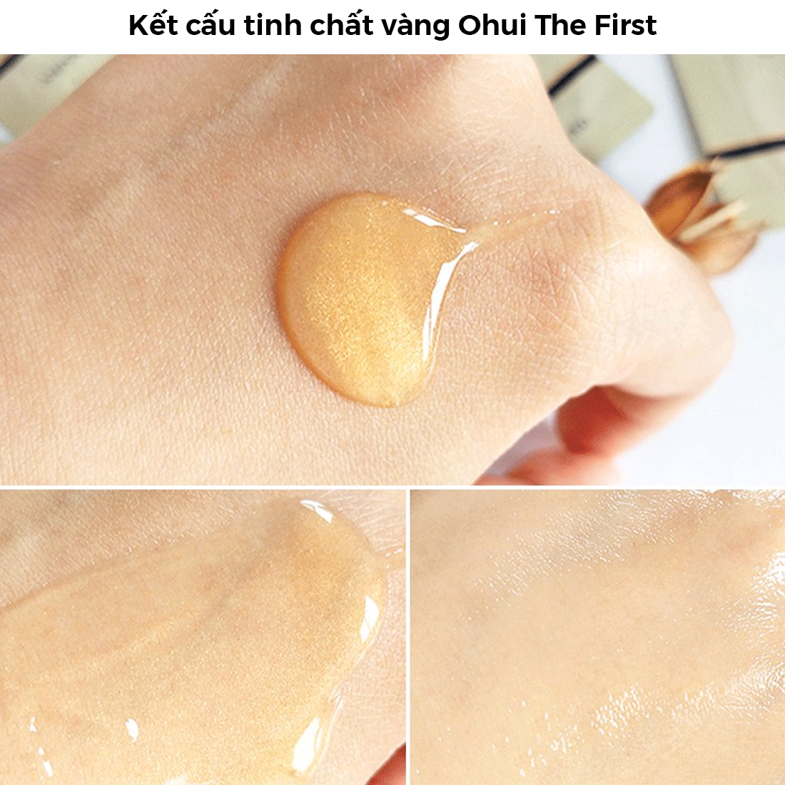 kết cấu tinh chất vàng ohui the first