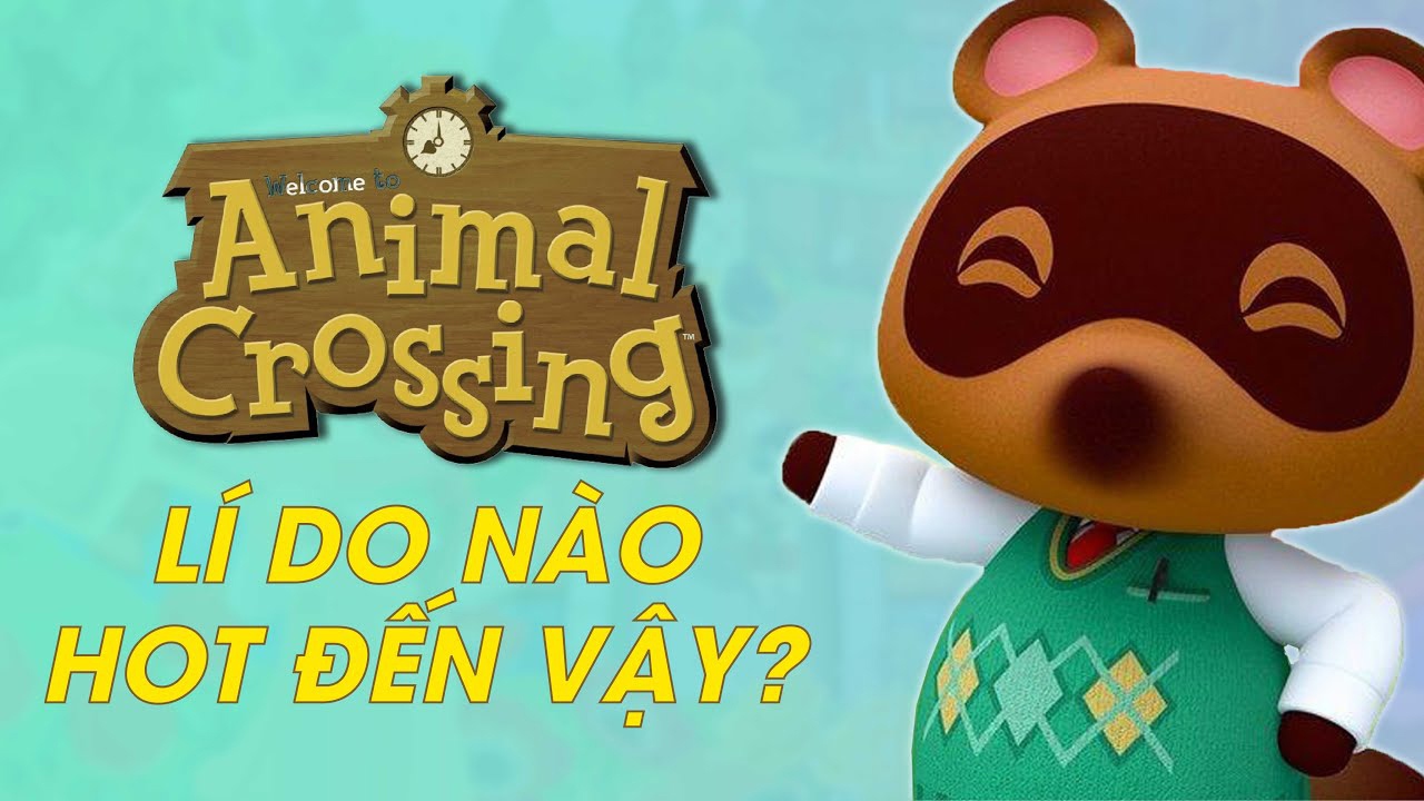 Animal Crossing Đã Trở Lại! Tựa Game Siêu Hot