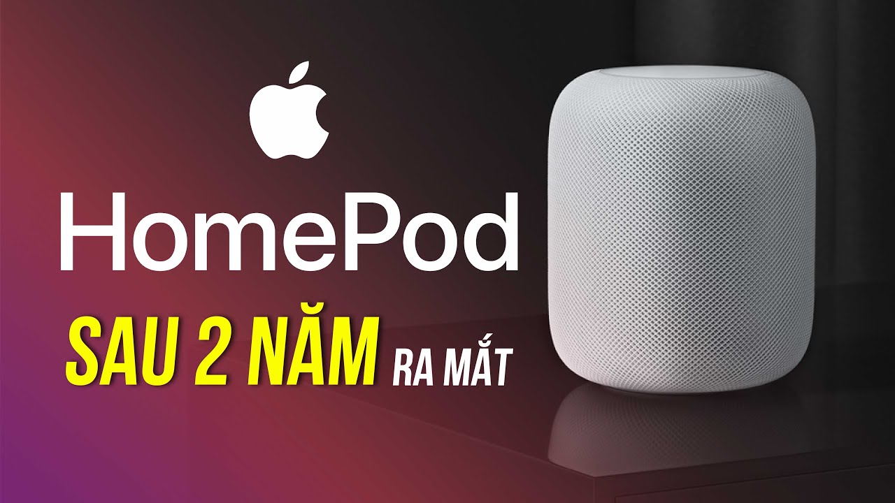 Apple HomePod Đa Tài Nhưng Rất Tiếc...