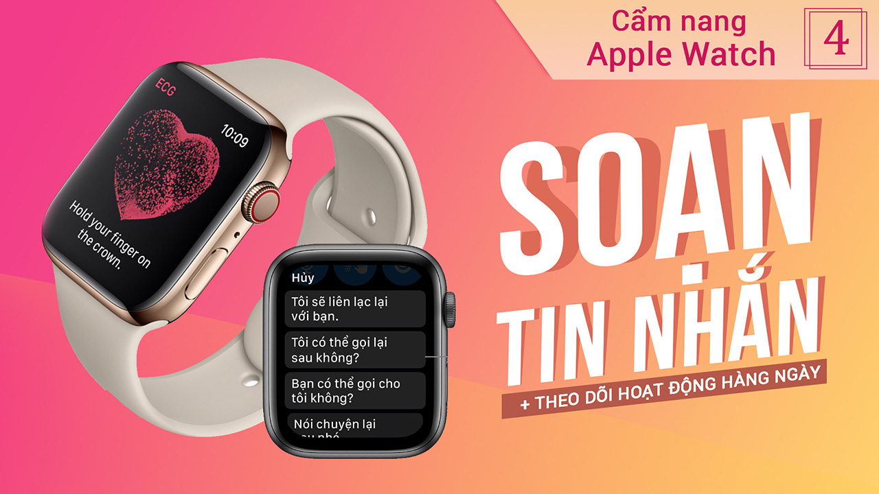 Một số mẹo hay trên Apple Watch - Series hướng dẫn sử dụng Apple Watch