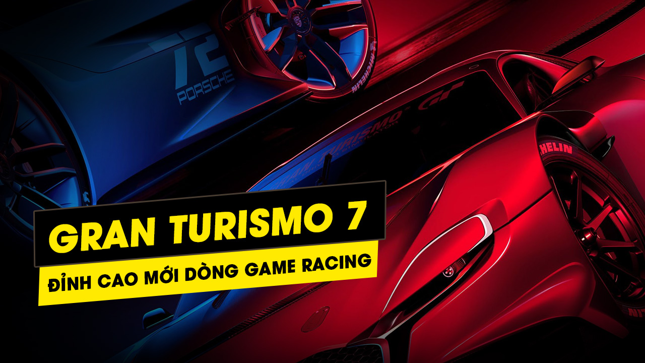 [PS Showcase 2021] Chiêm ngưỡng trailer nét căng của siêu phẩm đua xe Gran Turismo 7