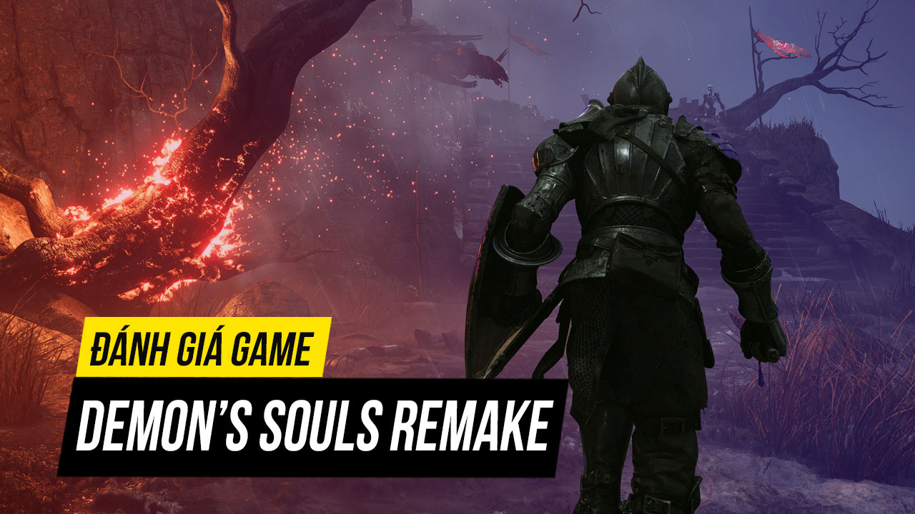 Đánh giá game Demon’s Souls Remake: Tiền thân của dòng game siêu khó Dark Souls