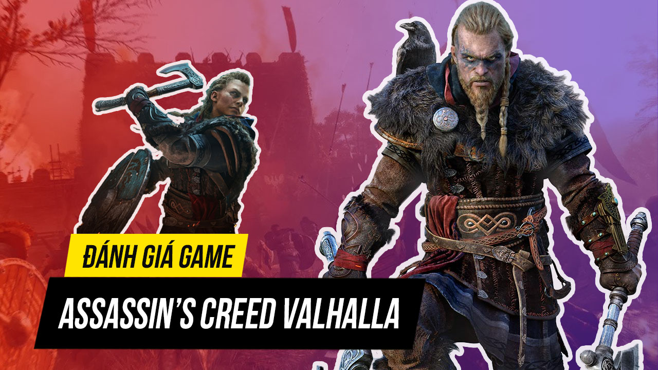 Đánh giá game Assassin’s Creed Valhalla: Sự trở lại của hội sát thủ