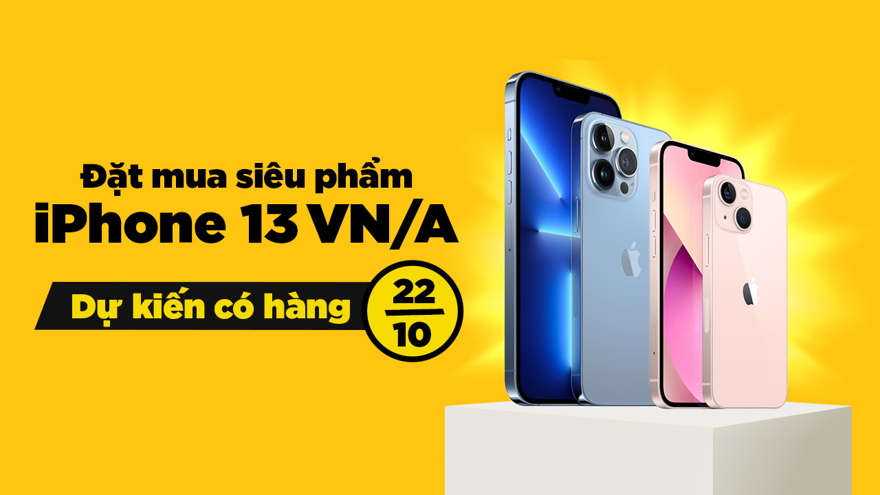 Đăng ký đặt mua siêu phẩm iPhone 13 VN/A