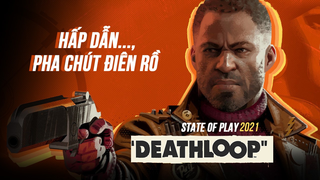 DeathLoop - Cận cảnh trailer mới ra mắt State of Play 2021