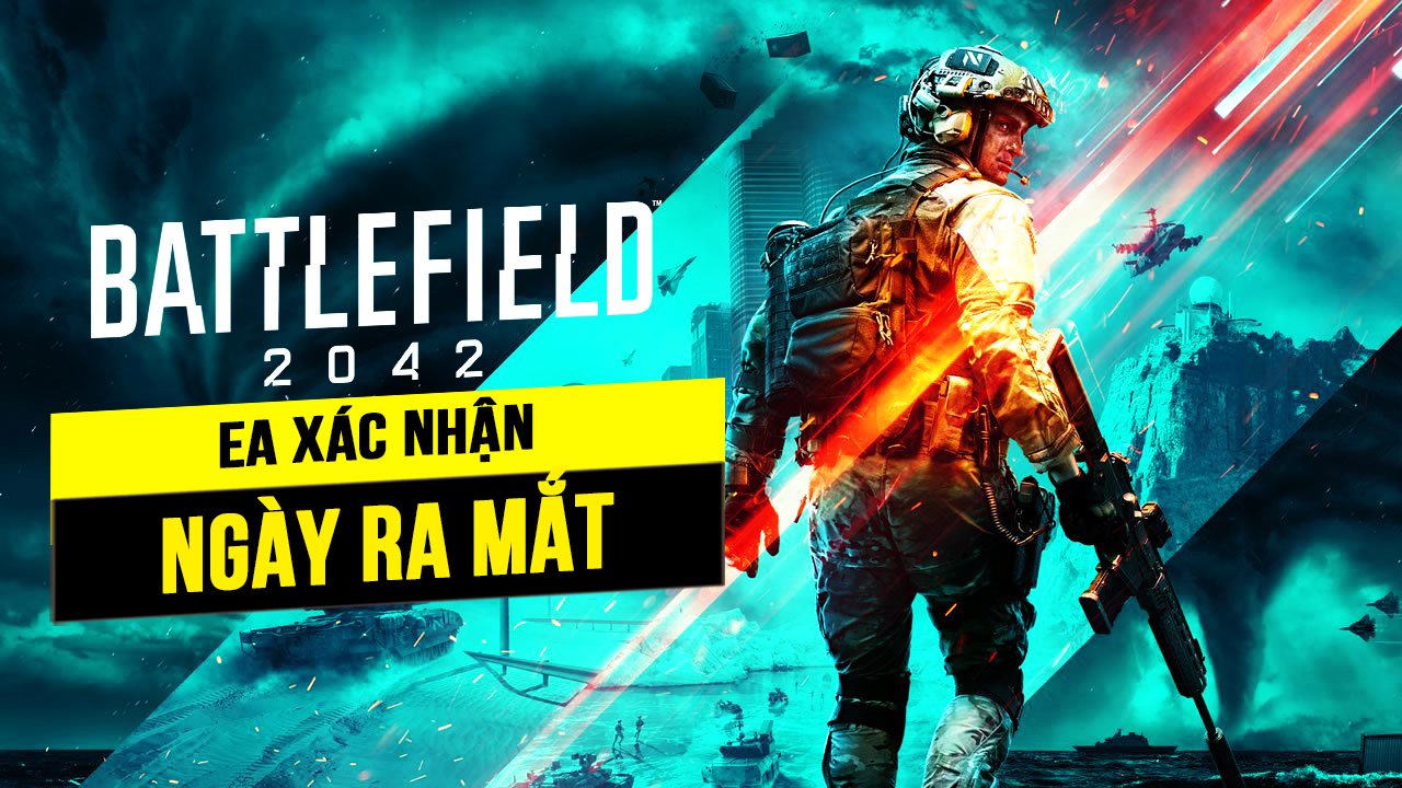 EA xác nhận ngày ra mắt của Battlefield 2042