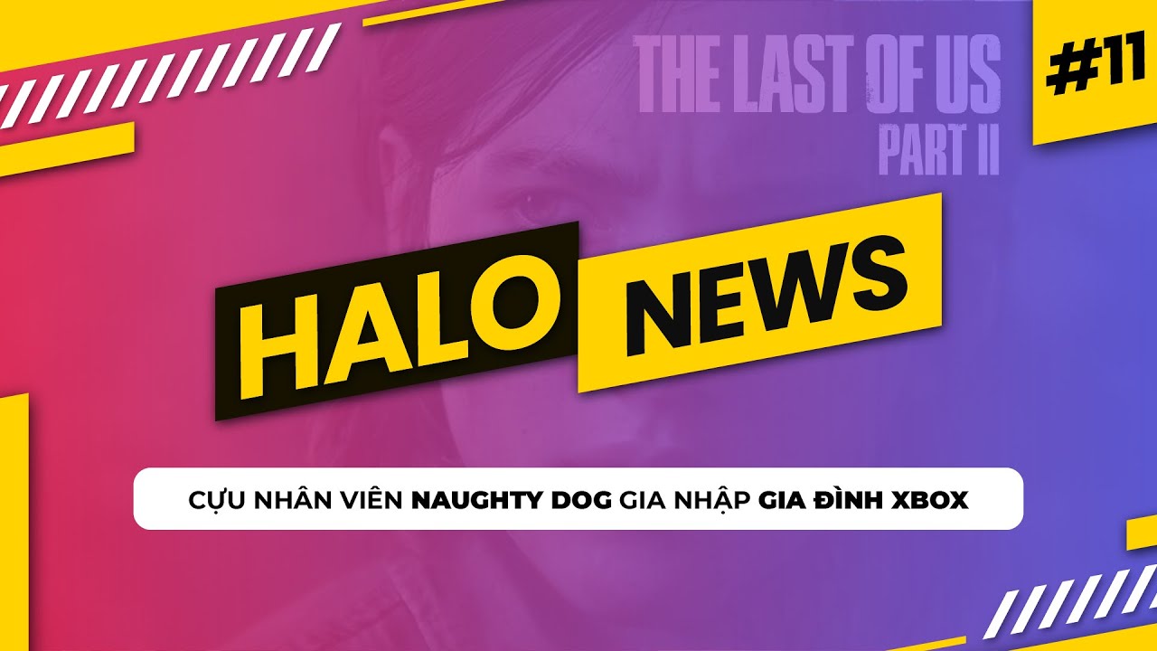 Tổng hợp tin tức về game trong tuần | HALO GAME NEWS #11