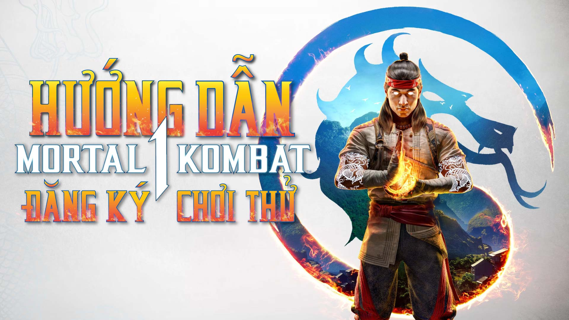 Hướng dẫn đăng ký chơi thử Mortal Kombat 1