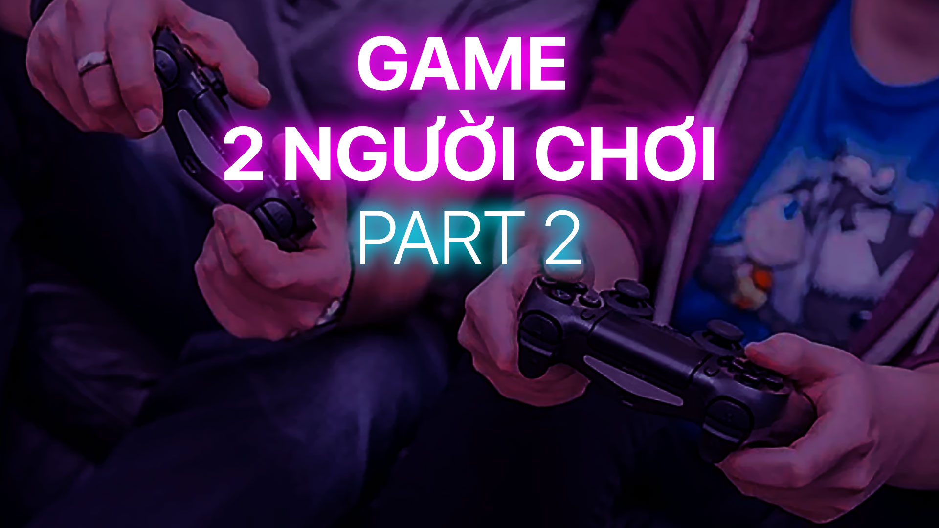 Top Những Game Dành Cho 2 Người Chơi Trên Playstation ( Phần 2 )