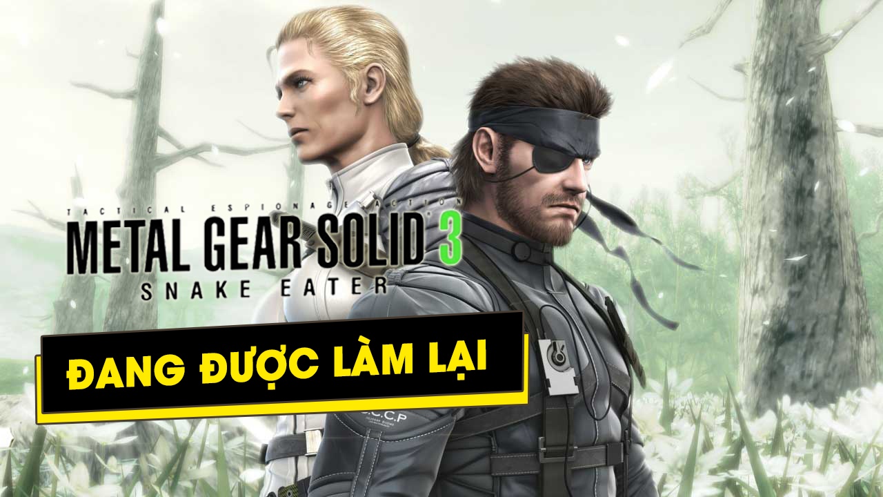 Konami xác nhận thông tin đang hồi sinh lại Metal Gear Solid 3 Remake