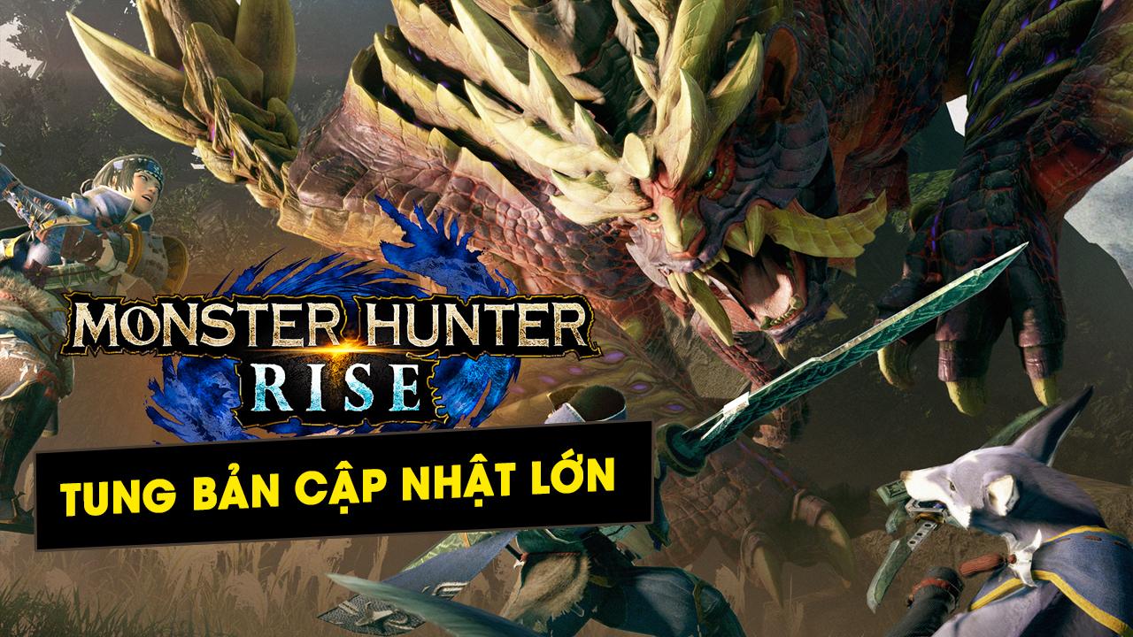 [TGS2021]Monster Hunter Rise tung bản cập nhật lớn cùng phiên bản nâng cấp về đồ họa