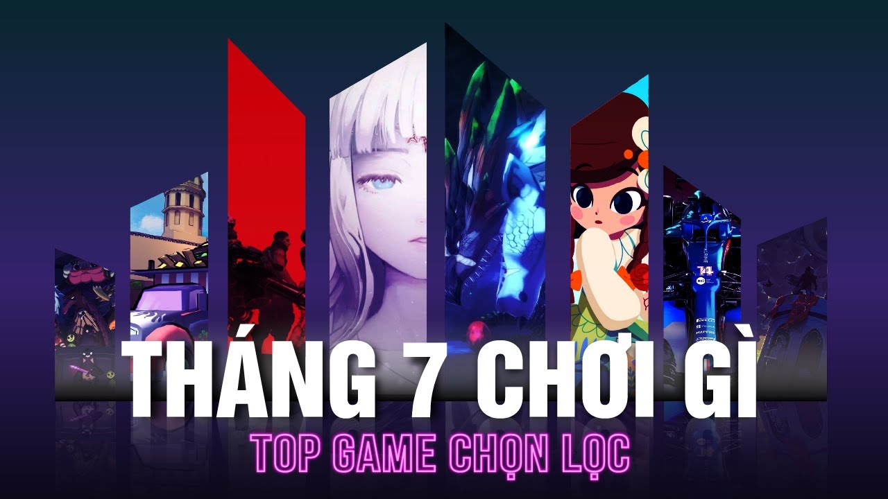 Những tựa game đáng mong đợi tháng 7/2021 - Tháng này chơi gì