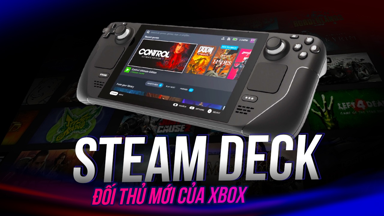 Steam Deck chính là đối thủ đáng gờm mà Xbox cần phải dè chừng