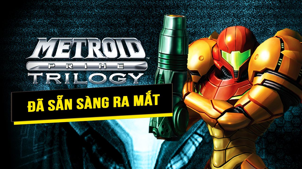 Trilogy Metroid Prime đã hoàn tất chỉ còn chờ ngày ra mắt trên Switch