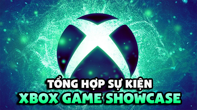 Xbox Games Showcase 2023: Tổng hợp các điểm đáng chú ý