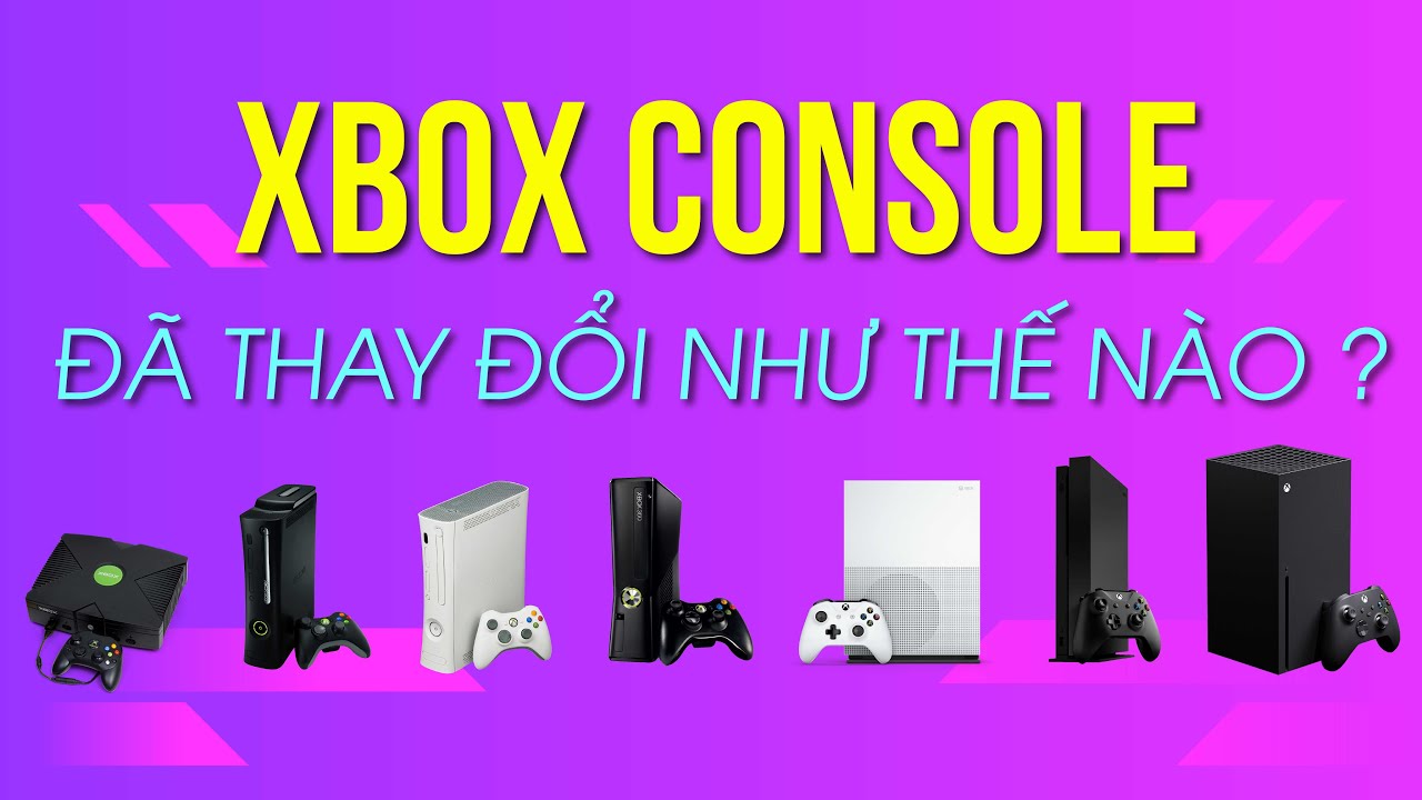 Quá Trình Phát Triển Xbox Console của Microsoft