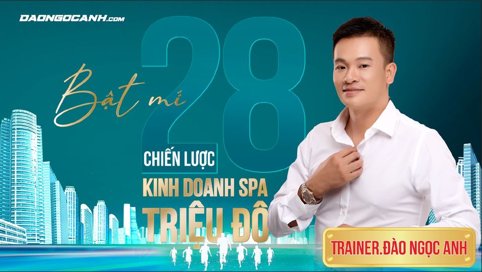 CHIẾN LƯỢC KINH DOANH SPA TRIỆU ĐÔ